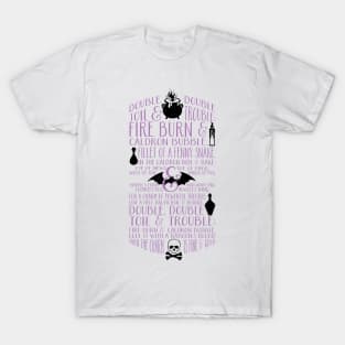 Double, Double Toil & Trouble T-Shirt